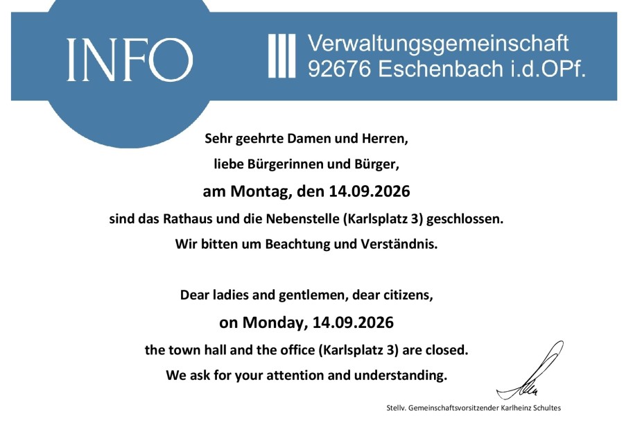 Verwaltungsgemeinschaft Eschenbach i.d.OPf. am Montag 14.09.2026 geschlossen